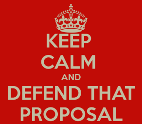 keep-calm-and-defend-that-proposal-1